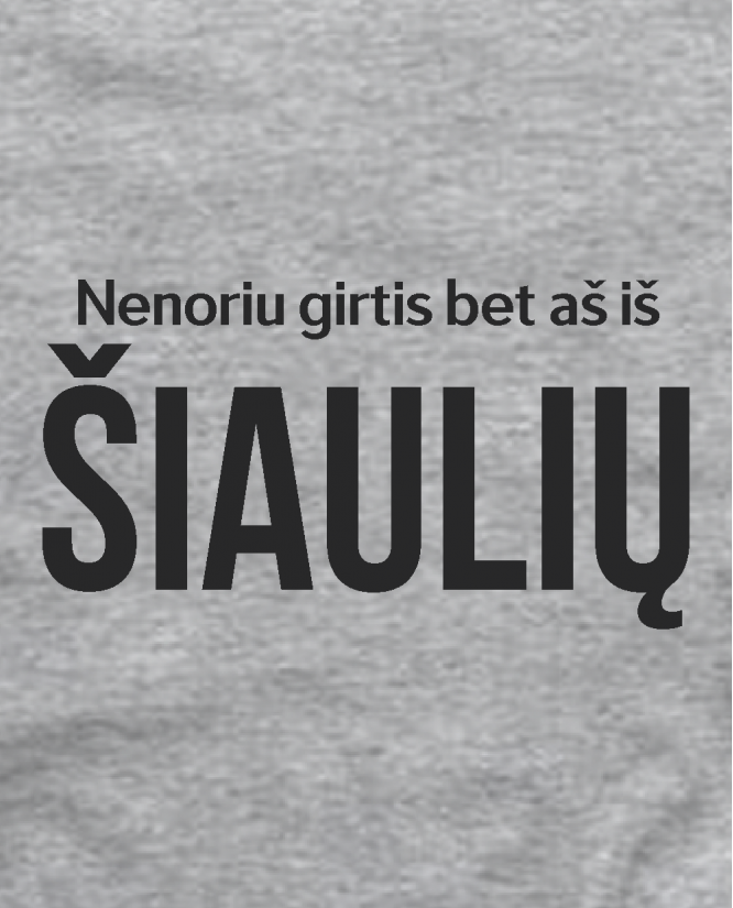 Aš iš Šiaulių